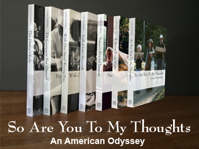 So Are You To My Thoughts: An American Odyssey