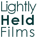 Lightly Held Films